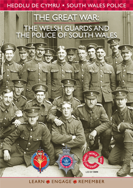 The Great War: the Welsh Guards and the Police of South Wales