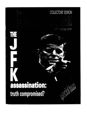 Assassination: Truth Compromised? the GLOBAL VILLAGE PROJECT ©