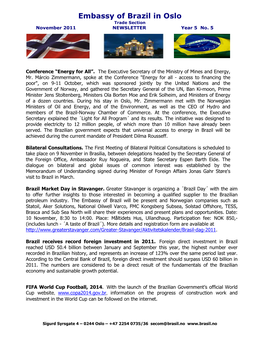 Embassy of Brazil in Oslo Trade Section November 2011 NEWSLETTER Year 5 No