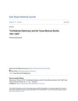 "Confederate Diplomacy and the Texas-Mexican Border, 1861-1865"