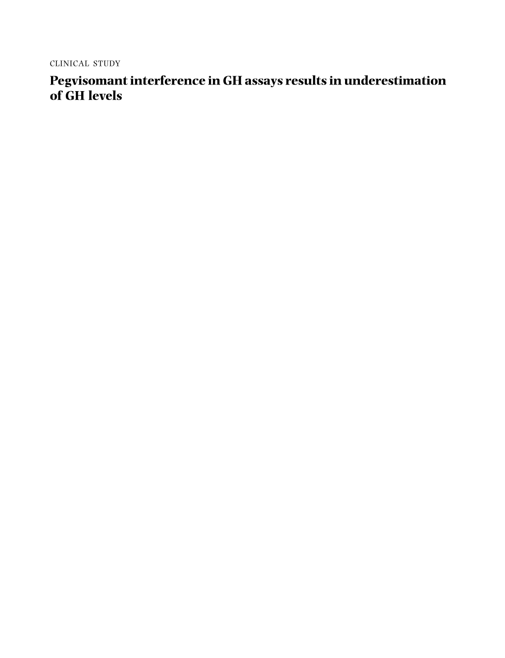 Pegvisomant Interference in GH Assays Results in Underestimation of GH Levels