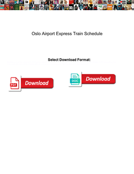 Oslo Airport Express Train Schedule