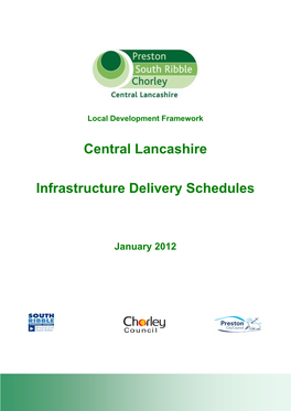Central Lancashire Infrastructure Delivery Schedules
