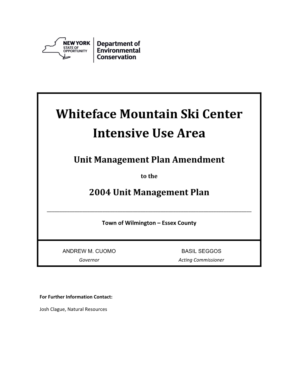 Whiteface Mountain UMP Amendment