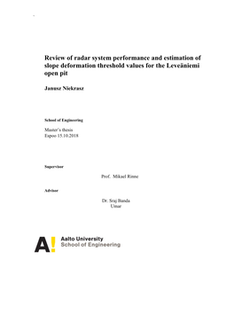 Review of Radar System Performance and Estimation of Slope Deformation Threshold Values for the Leveäniemi Open Pit
