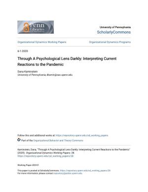 Through a Psychological Lens Darkly: Interpreting Current Reactions to the Pandemic