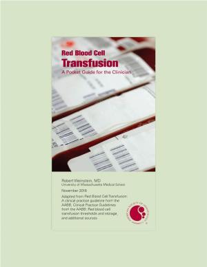 Red Blood Cell Transfusion a Pocket Guide for the Clinician