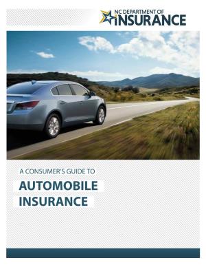 A Consumer's Guide to Automobile Insurance