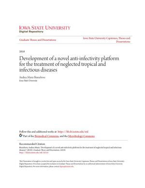 Development of a Novel Anti-Infectivity Platform for the Treatment of Neglected Tropical and Infectious Diseases Andrea Marie Binnebose Iowa State University