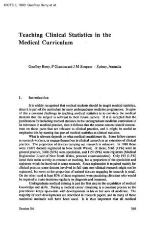 Teaching Clinical Statistics in the Medical Curriculum