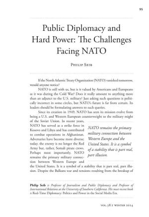 Public Diplomacy and Hard Power: the Challenges Facing NATO