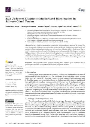 2021 Update on Diagnostic Markers and Translocation in Salivary Gland Tumors