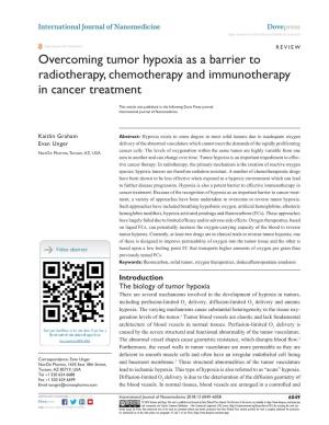 Overcoming Tumor Hypoxia As a Barrier to Radiotherapy, Chemotherapy and Immunotherapy in Cancer Treatment