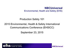 Nbcuniversal Environmental, Health and Safety (EHS)