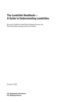 The Landslide Handbook— a Guide to Understanding Landslides