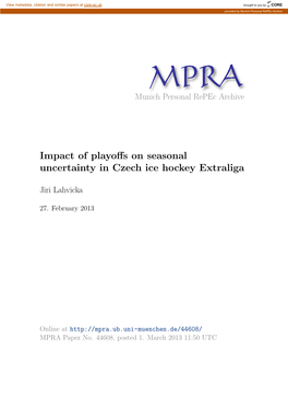 Impact of Playoffs on Seasonal Uncertainty in Czech Ice Hockey Extraliga