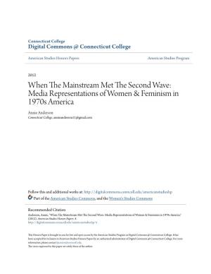 When the Mainstream Met the Second Wave: Media Representations of Women & Feminism in 1970S America