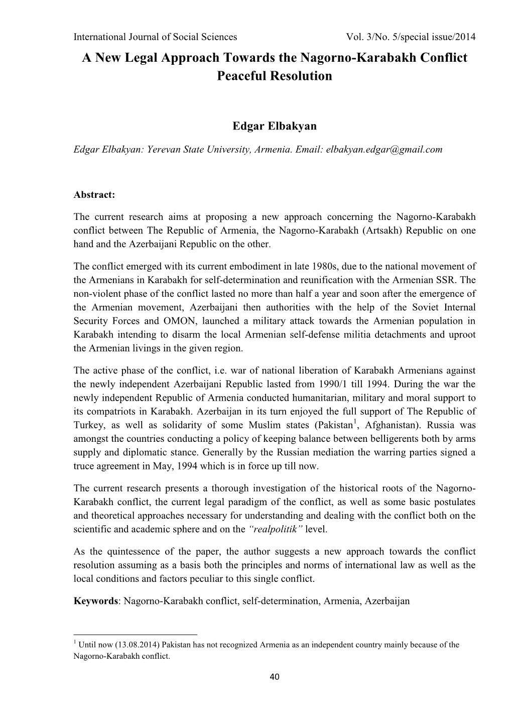 A New Legal Approach Towards the Nagorno-Karabakh Conflict Peaceful Resolution