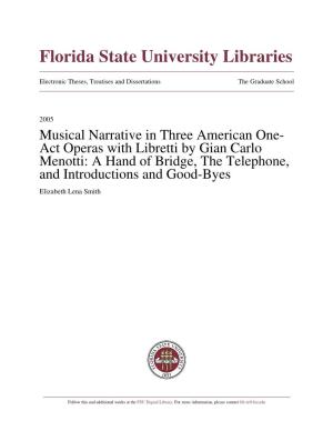 Musical Narrative in Three American One-Act Operas with Libretti By