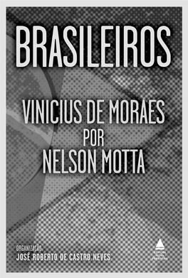 Vinicius De Moraes Por Nelson Motta