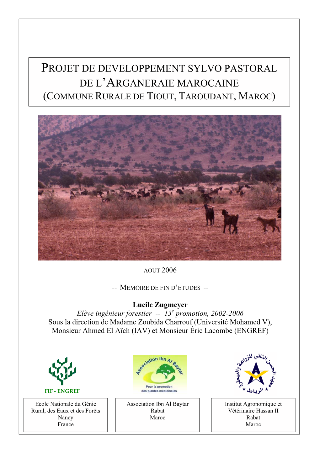 Projet De Developpement Sylvo Pastoral De L’Arganeraie Marocaine (Commune Rurale De Tiout, Taroudant, Maroc)
