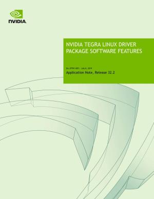 Nvidia Tegra Linux Driver Package Software Features