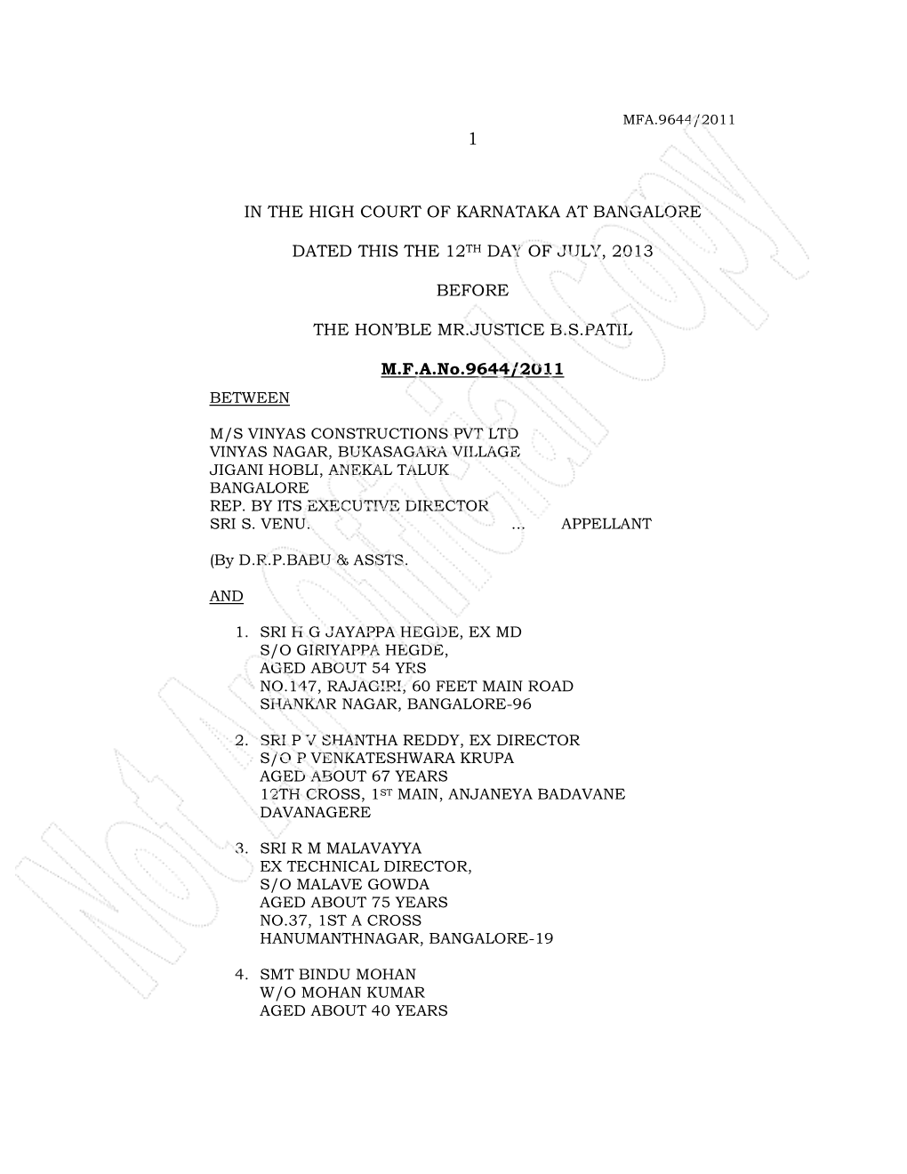 In the High Court of Karnataka at Bangalore Dated This the 12Th Day of July, 2013 Before the Hon'ble Mr.Justice B.S.Patil M.F