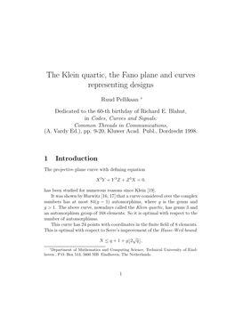 The Klein Quartic, the Fano Plane and Curves Representing Designs
