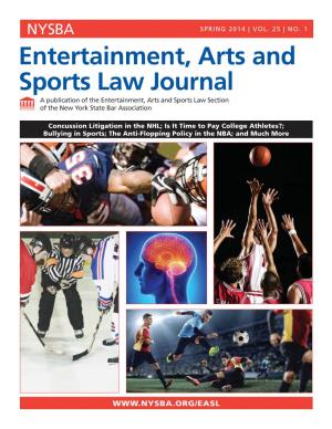 NYSBA Entertainment, Arts and Sports Law Journal | Spring 2014 | Vol