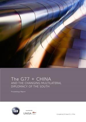The G77 + CHINA and the CHANGING MULTILATERAL DIPLOMACY of the SOUTH