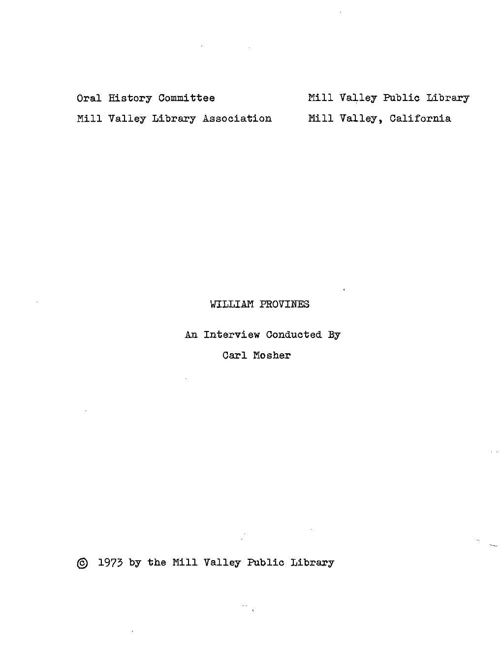 Oral History Committee Mill Valley Public Library Mill Valley Library Association Mill Valley, California