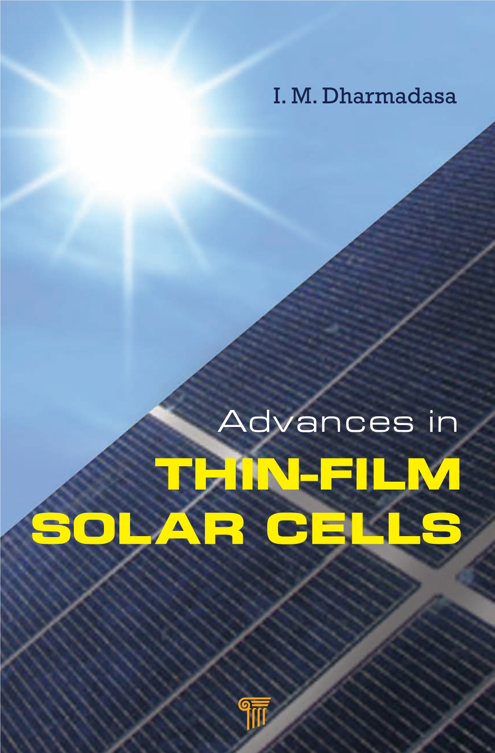 Advances in Thin-Film Solar Cells I
