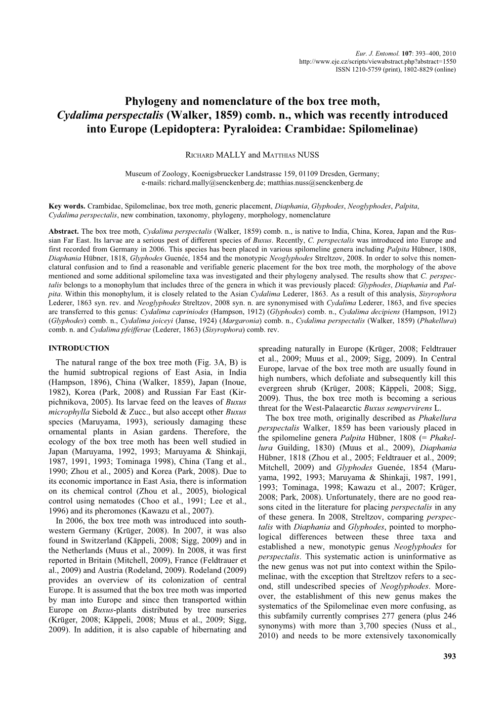 Phylogeny and Nomenclature of the Box Tree Moth, Cydalima Perspectalis (Walker, 1859) Comb