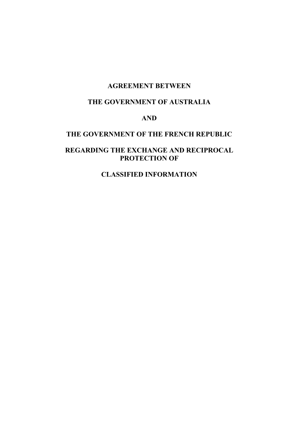 Agreement Between the Government of Australia and the Government of the French Republic Regarding the Exchange and Reciprocal P