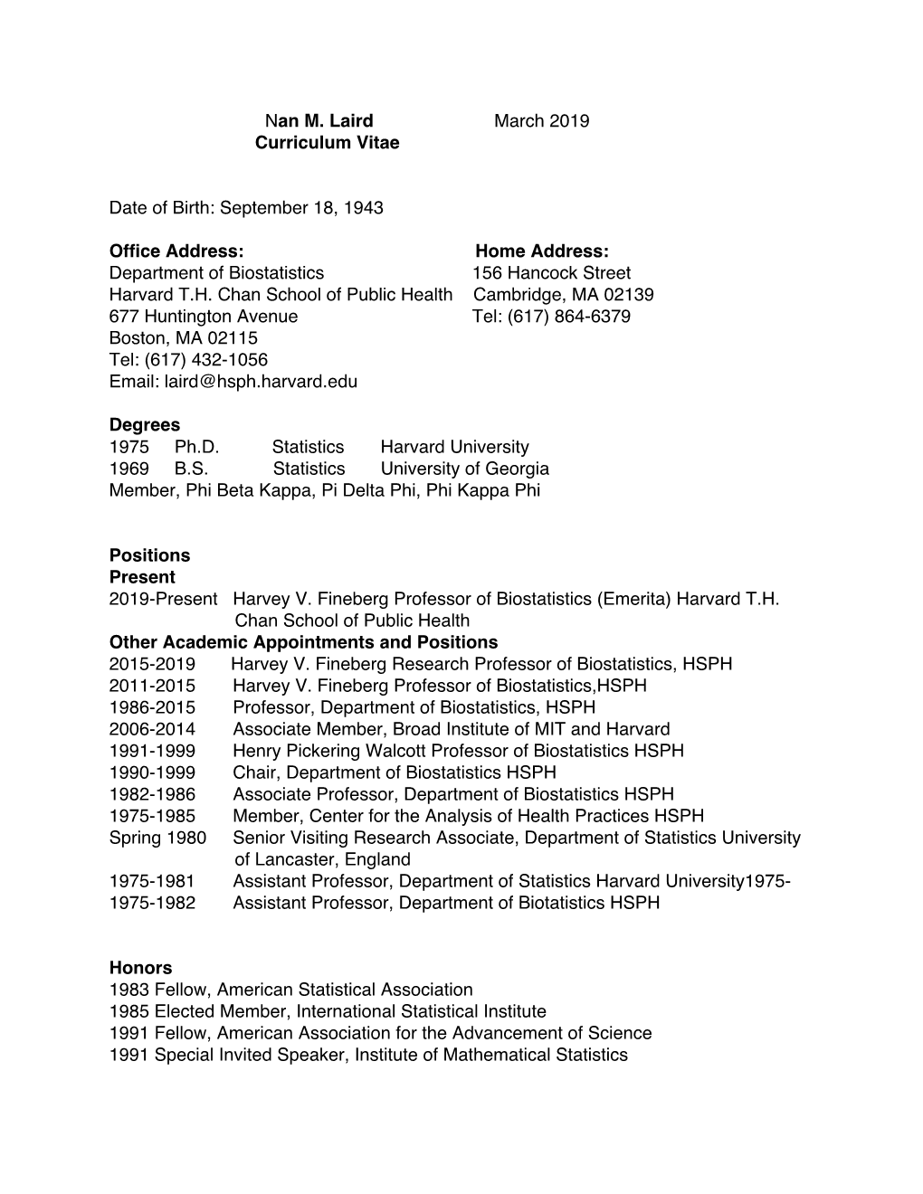 Nan M. Laird March 2019 Curriculum Vitae Date Of