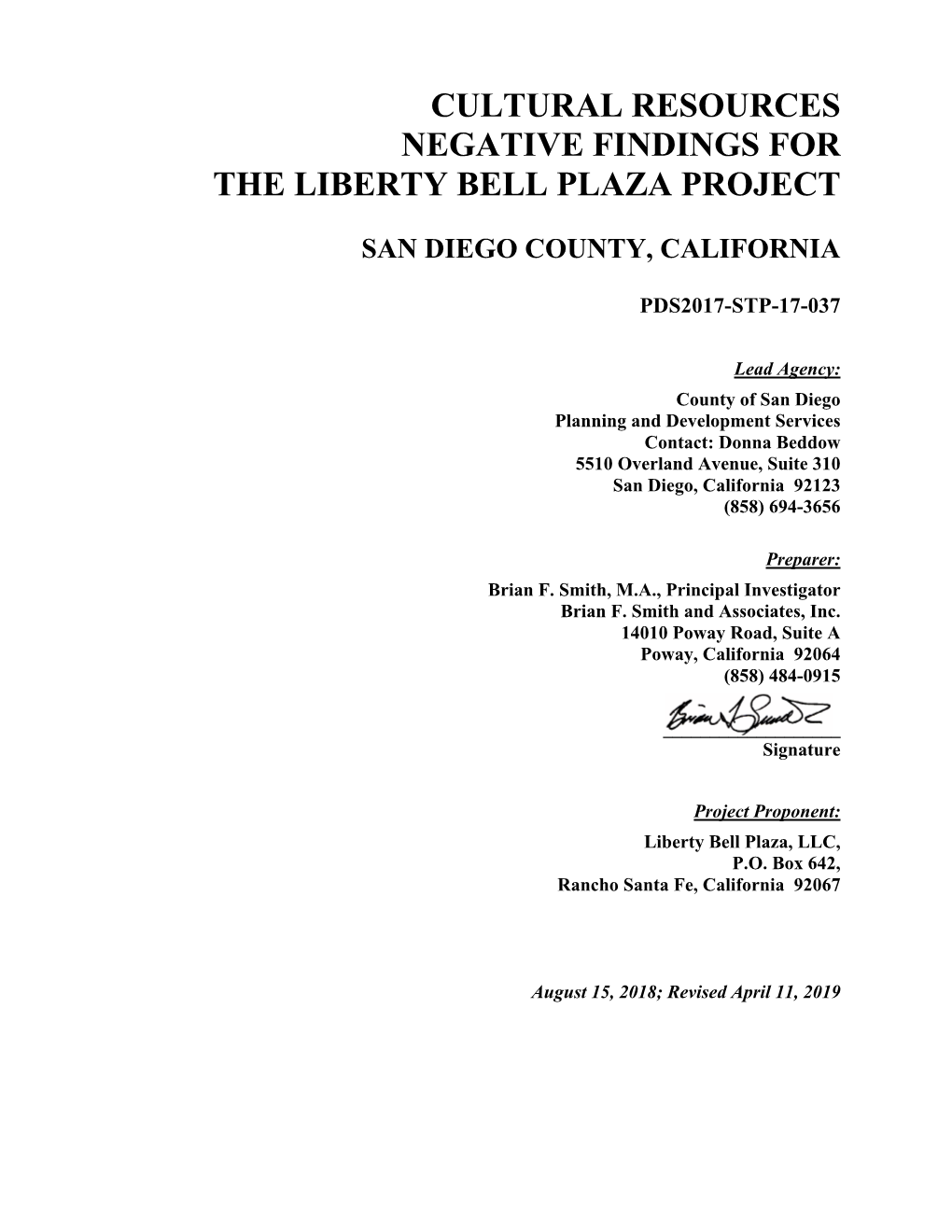 Cultural Resources Negative Findings for the Liberty Bell Plaza Project
