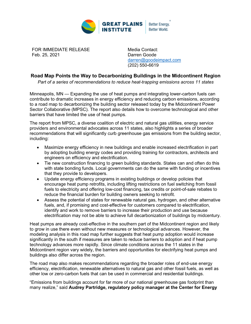 Road Map Points the Way to Decarbonizing Buildings in the Midcontinent Region Part of a Series of Recommendations to Reduce Heat-Trapping Emissions Across 11 States