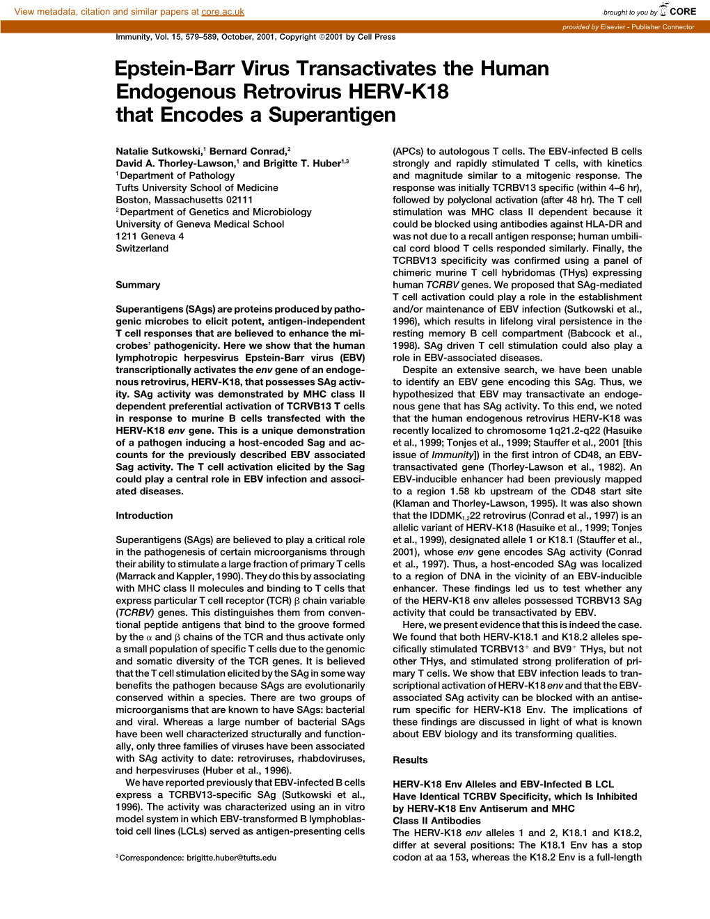 Epstein-Barr Virus Transactivates the Human Endogenous Retrovirus HERV-K18 That Encodes a Superantigen