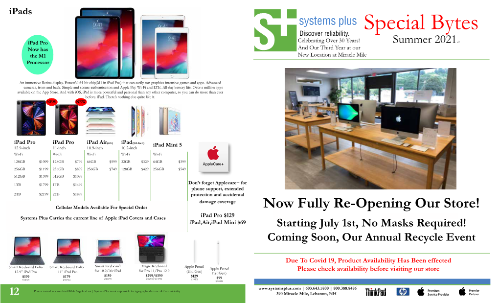 Special Bytes Ipad Pro Celebrating Over 30 Years! Summer 2021V2 Now Has and Our Third Year at Our the M1 New Location at Miracle Mile Processor