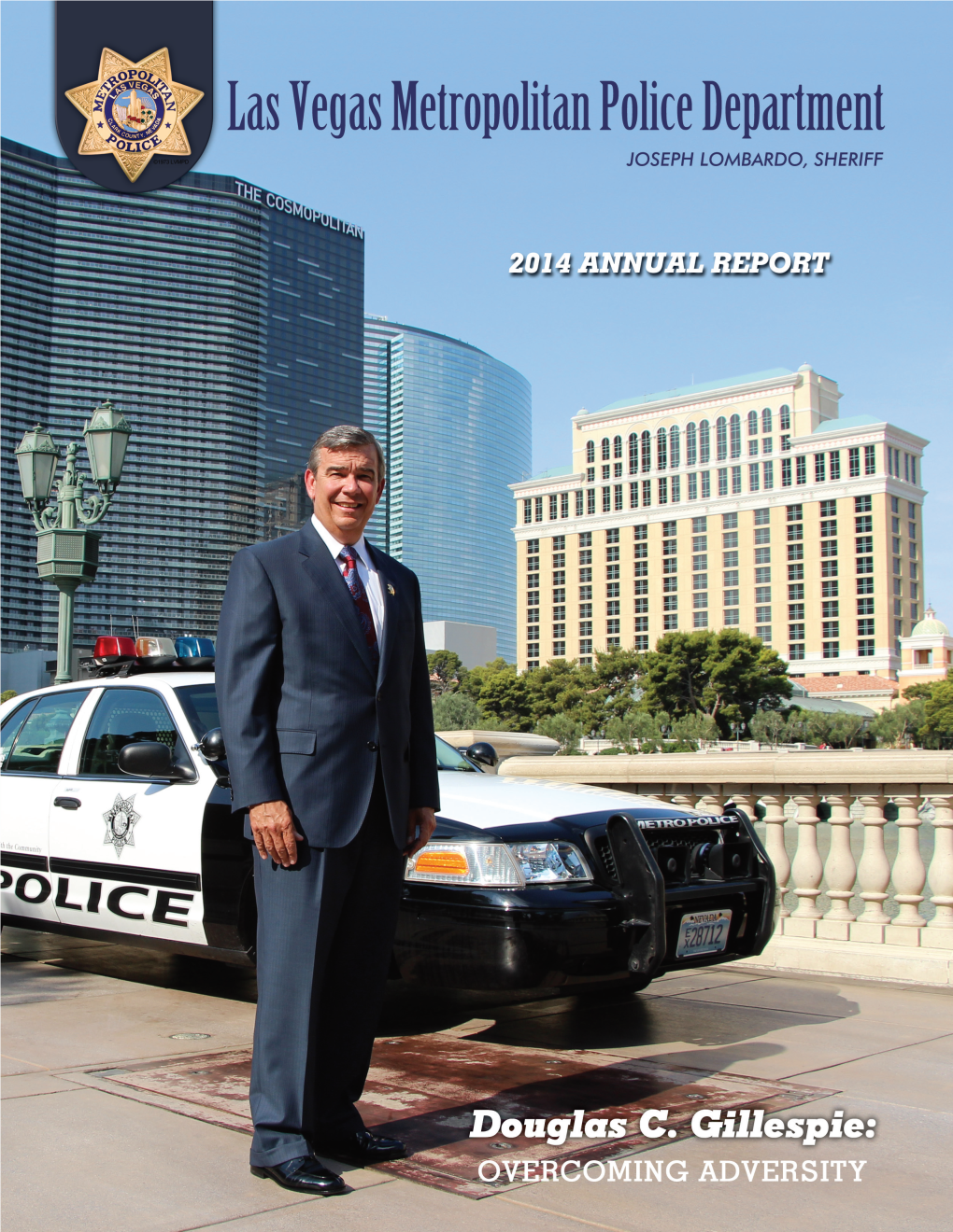 Las Vegas Metropolitan Police Department Met Its Share of Challenges in 2014