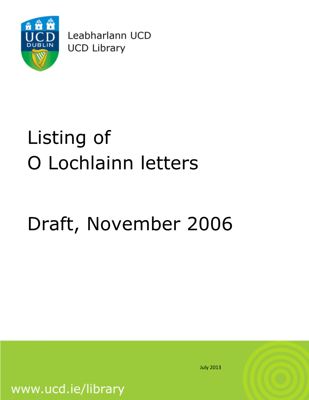 Listing of O Lochlainn Letters Draft, November 2006