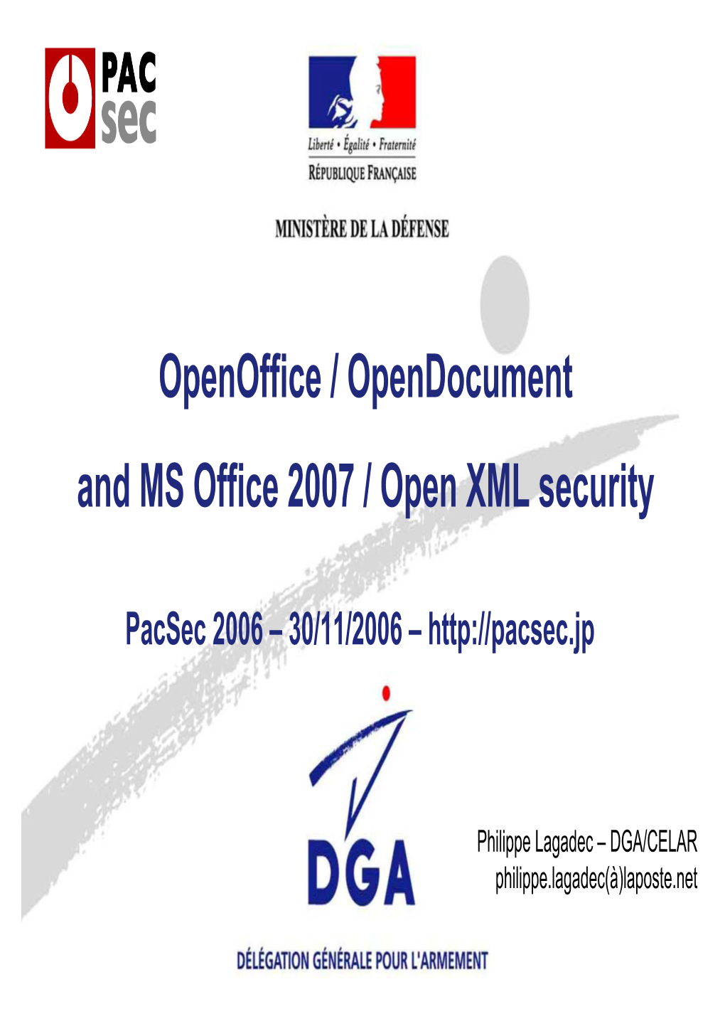 Openoffice / Opendocument and MS Office 2007 / Open XML Security