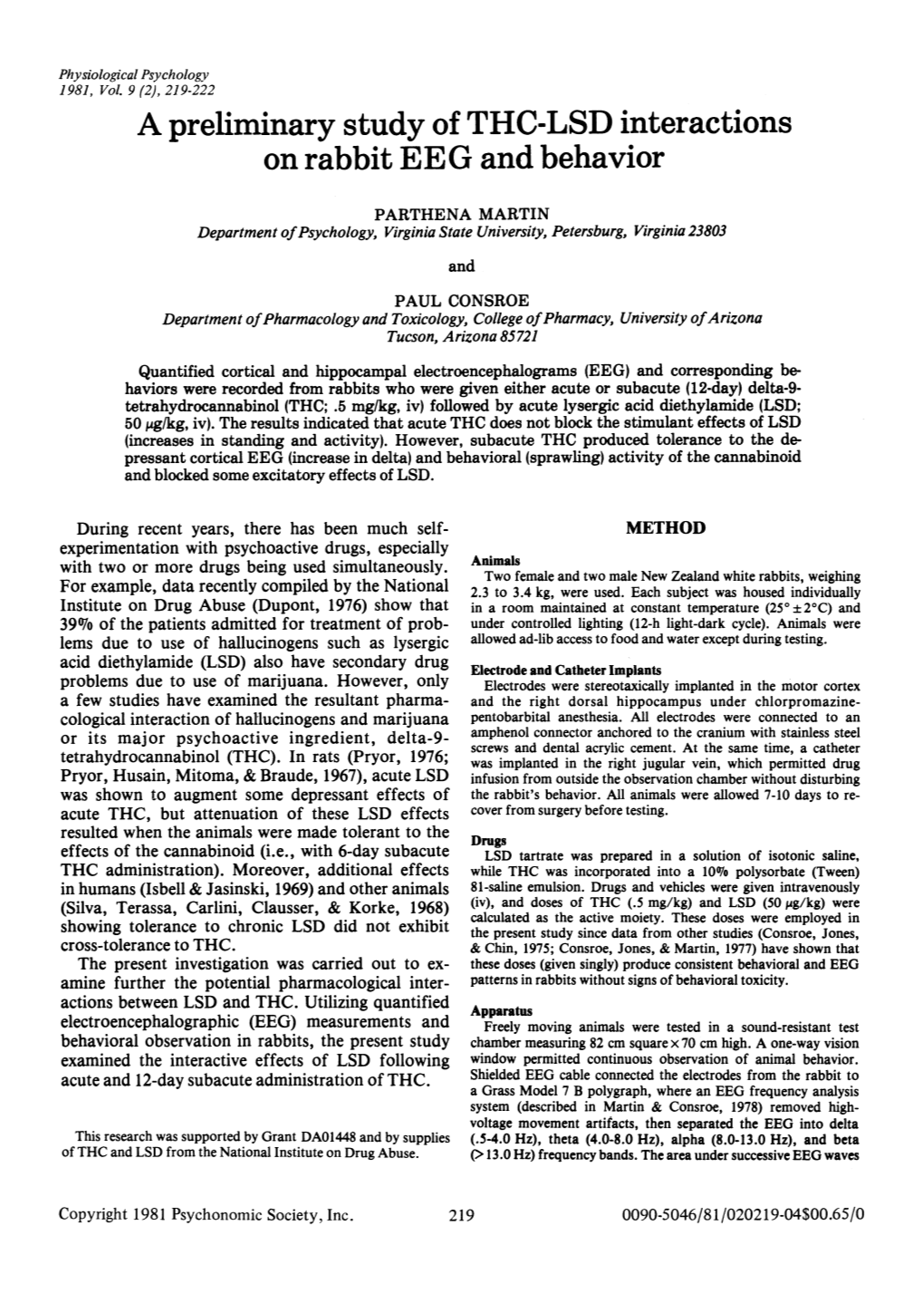 A Preliminary Study of The-LSD Interactions on Rabbit EEG and Behavior