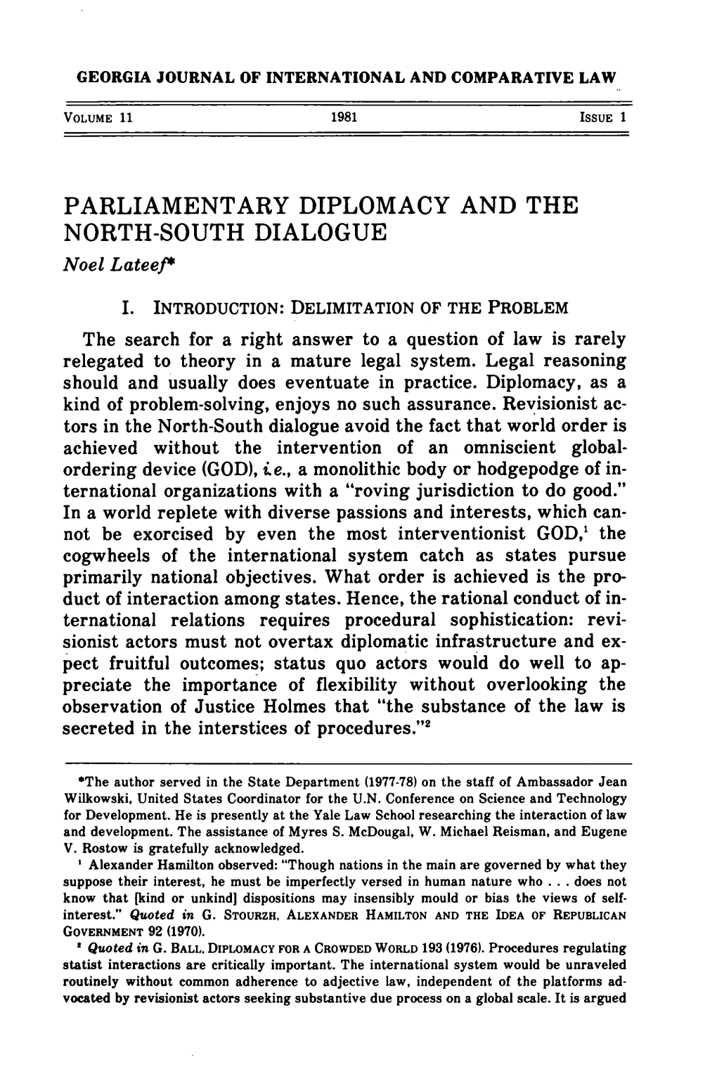 PARLIAMENTARY DIPLOMACY and the NORTH-SOUTH DIALOGUE Noel Lateef*