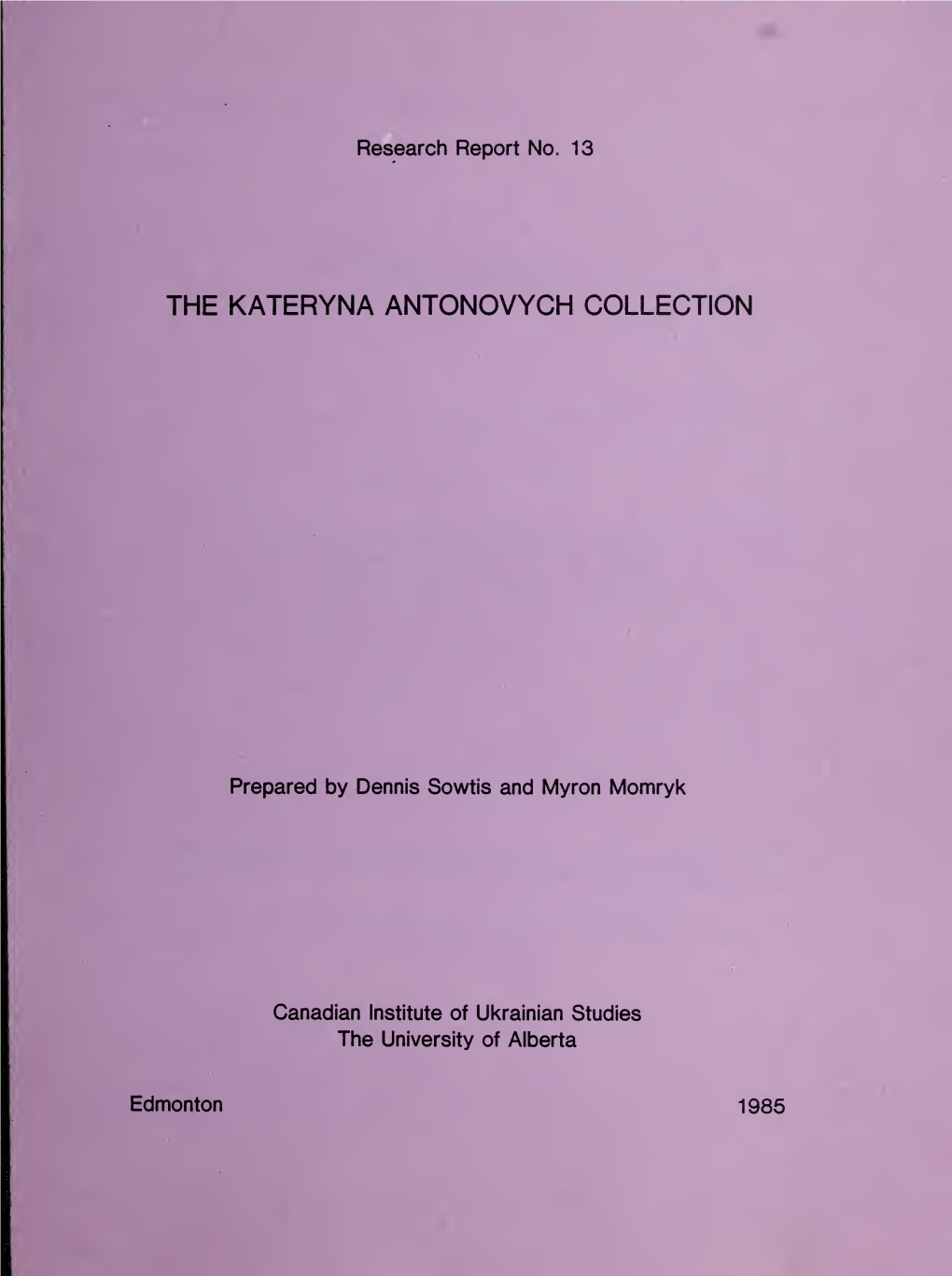 The Kateryna Antonovych Collection