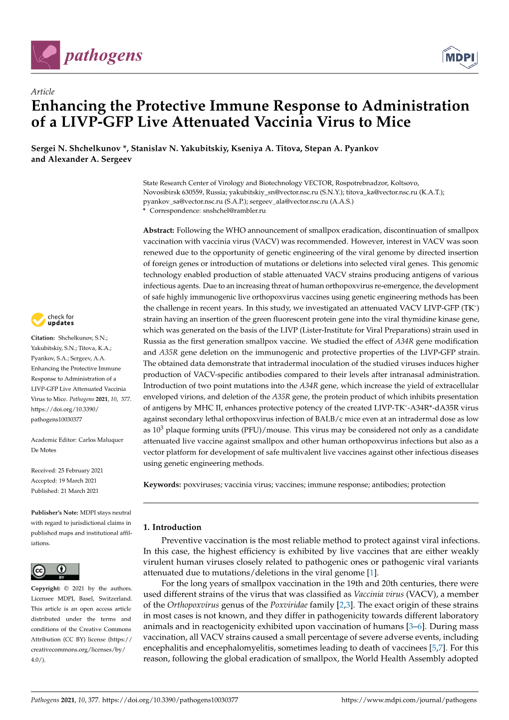 Enhancing the Protective Immune Response to Administration of a LIVP-GFP Live Attenuated Vaccinia Virus to Mice