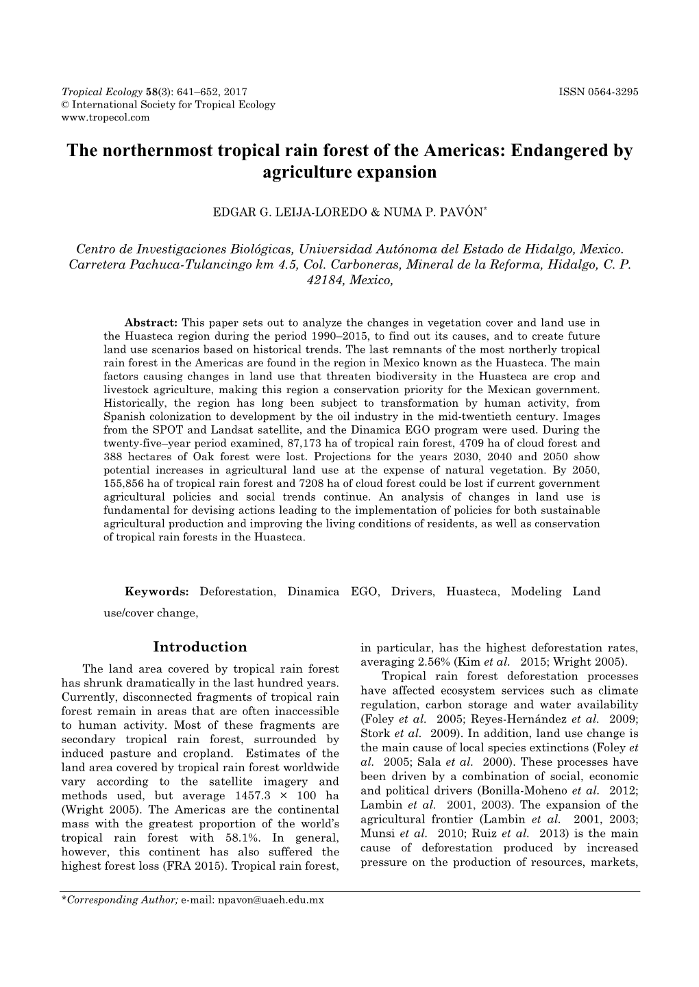 The Northernmost Tropical Rain Forest of the Americas: Endangered by Agriculture Expansion