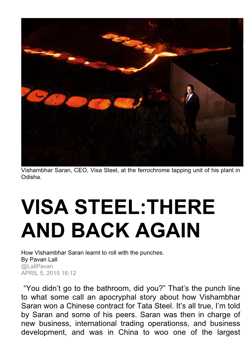 Visa Steel:There and Back Again