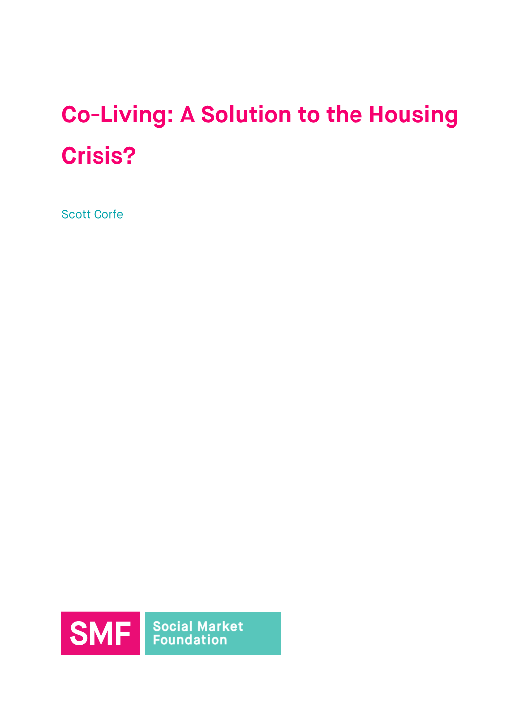 Co-Living: a Solution to the Housing Crisis?