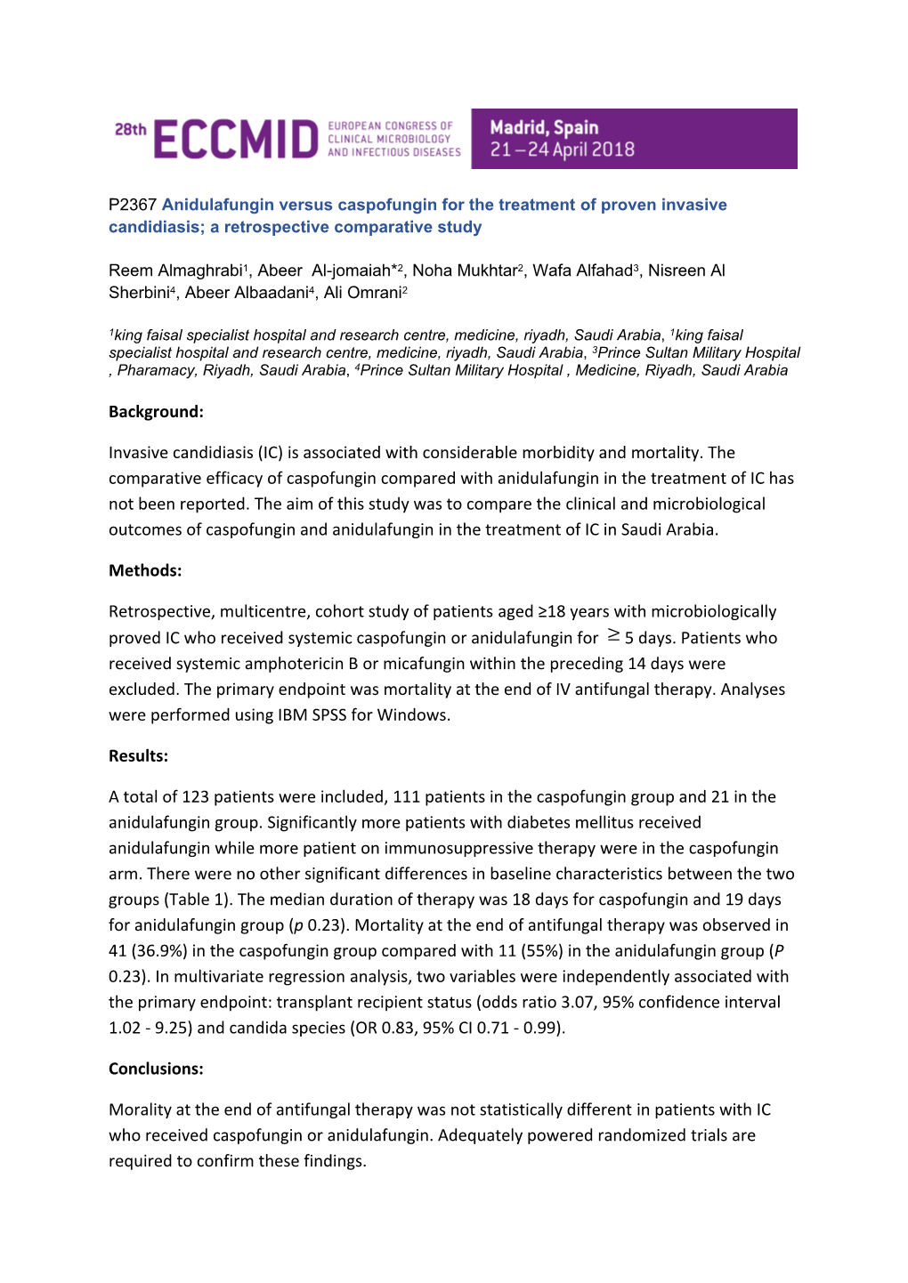 Anidulafungin Versus Caspofungin for the Treatment of Proven Invasive Candidiasis; a Retrospective Comparative Study